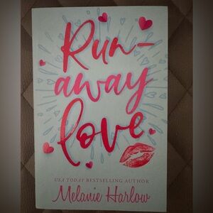 Runaway Love by Melanie Harlow Book 1 in Series